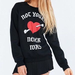 Urban Outfitters Not Yours Never Was Crew Neck
